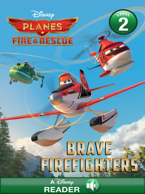 Title details for Brave Firefighters by Disney Books - Available